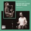 Eyal Talmudi + Roy Chen - Saved My Eyes From Tears 